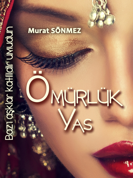 Title details for Ömürlük Yas by Murat Sönmez - Available